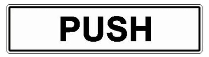 Image of a sign that says "PUSH" in bold black letters on a white background.