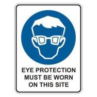 A rectangular sign with a blue background depicting a cartoon-style face with glasses, accompanied by the text "EYE PROTECTION MUST BE WORN ON THIS SITE".